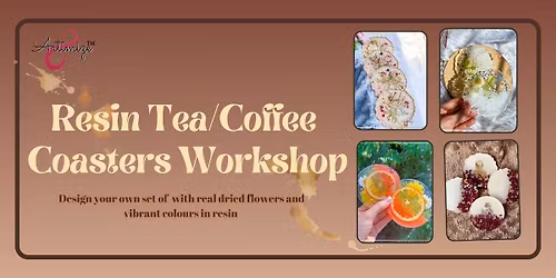 Resin Art Tea\/Coffee Coasters Workshop
