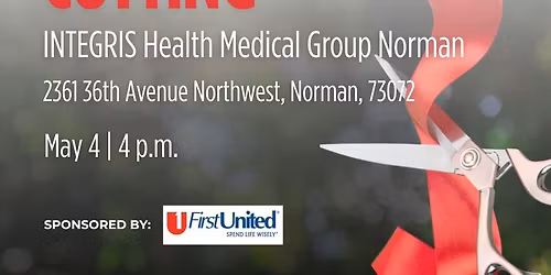 Grand Opening & Ribbon Cutting for INTEGRIS Health Medical Group Norman