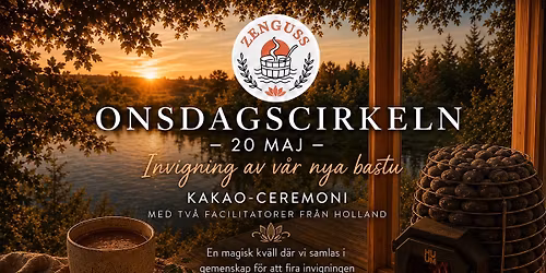 Onsdagscirkel p\u00e5 Ekrosen (Cacao ceremoni + Aufguss\u2728)
