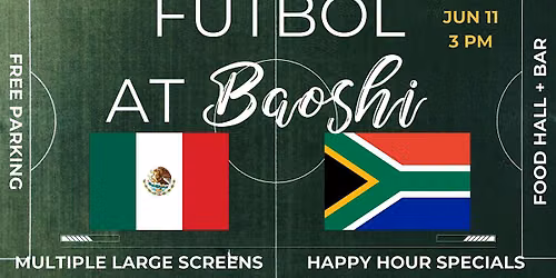 Mexico vs South Africa Watch Party