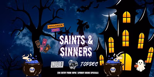 Saints & Sinners Halloween Pt 2