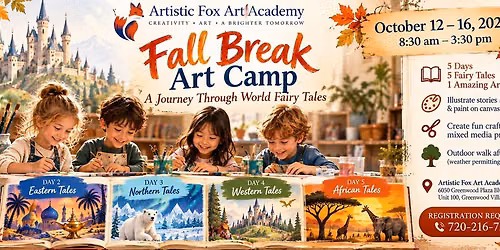 Fall Break Art Camp:  "A Fairytale Journey-Five magical Worlds"