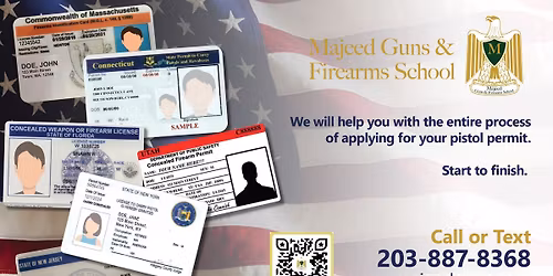 Get Your Pistol Permit! CT | NY | NJ | MA | RI & More! Resident & Non-Resident