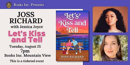 JOSS RICHARD: LET'S KISS & TELL at Books Inc. Mountain View