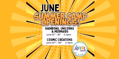 June Summer Art Camps - LAST OPEN SPOTS!