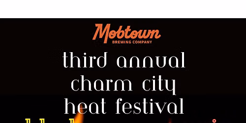 Third Annual Charm City Heat Fest