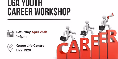 LGA Youth Career Workshop