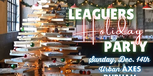 Leaguers Holiday Party!