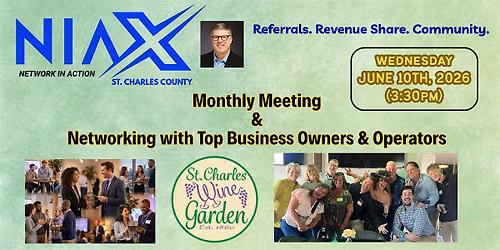 June Meeting & Business Networking - Network In Action St. Charles County