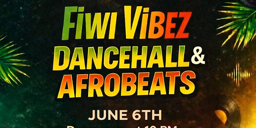 The Underground Presents: Dance Hall\/Afro Beats 