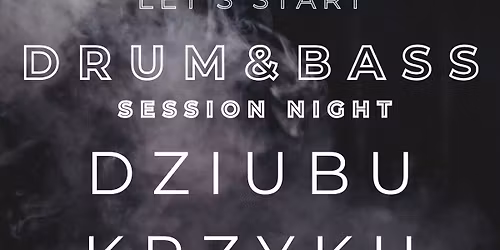 DRUM@BASS SESSION NIGHT W BRAMIE
