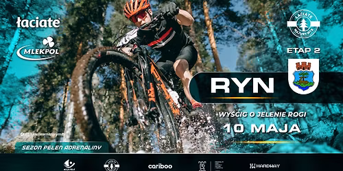 \u0141aciate Mazury MTB Etap 2 Ryn - Wy\u015bcig o Jelenie Rogi