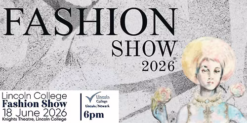 Lincoln College Fashion Show 2026