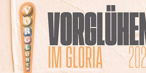 K\u00f6lsch im Club | Vorgl\u00fchen im GLORIA | 15.01.2027