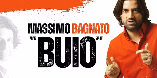 MASSIMO BAGNATO 24 Febbraio Torino Teatro Gioiello