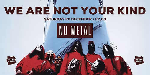 \ud83c\udfb8 NU-METAL PARTY \ud83c\udfb8 17.OCTOBER @ Flying Circus