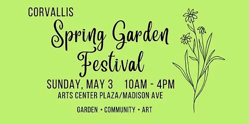 Corvallis Spring Garden Festival 
