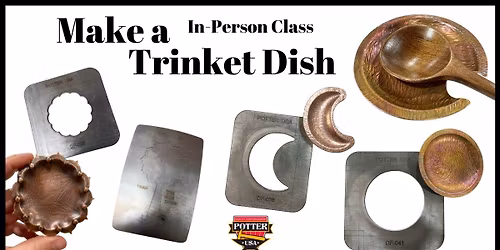 Class - Make a Trinket Dish - In-Person