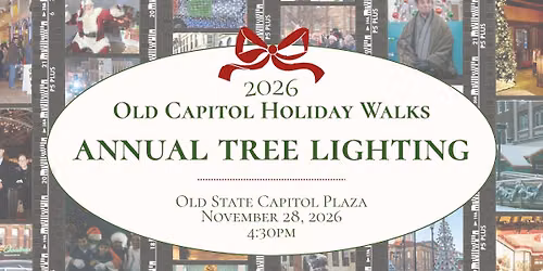 Old Capitol Holiday Walks Annual Tree Lighting Event