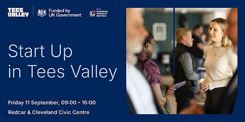 Start Up in Tees Valley: Redcar & Cleveland