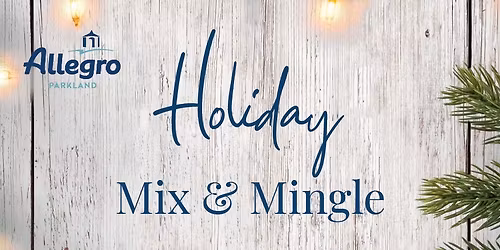 Holiday Mix and Mingle