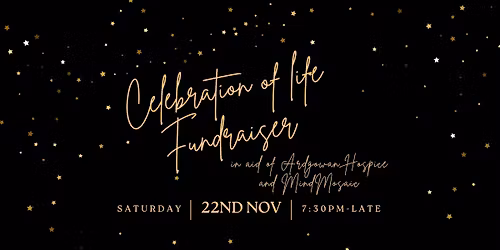 Celebration of life - Charity Fundraiser