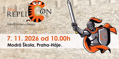MiniRepliCon 2026 - rodinn\u00fd den s hrami, histori\u00ed a poh\u00e1dkou
