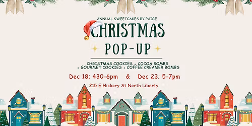 Annual SweetCakes by Paige Christmas Pop-up Shop
