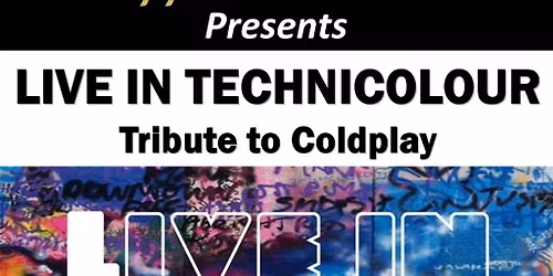 Live In Technicolour A Tribute To Coldplay