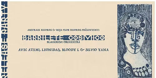 RELEASE PARTY \u2726 Blackbush Orchestra - BARRILETE COSMICO E.P.