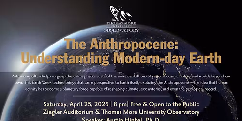 The Anthropocene: Understanding Modern-day Earth