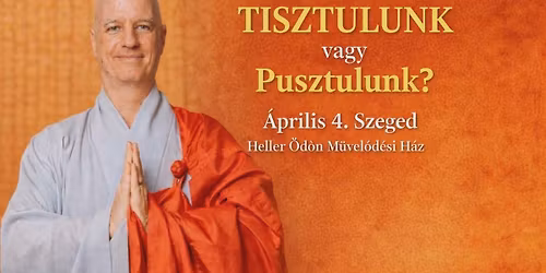 Chong An Sunim Zen Mester Dharma besz\u00e9de Szegeden