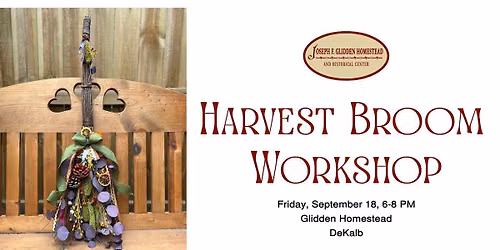 Harvest Broom Workshop at Glidden