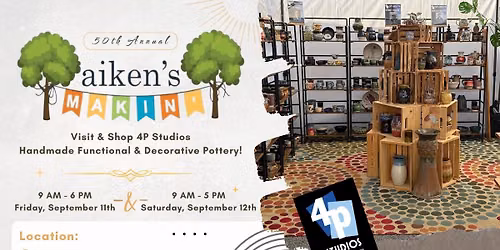 4P Studios @ 50th Annual Aiken\u2019s Makin\u2019