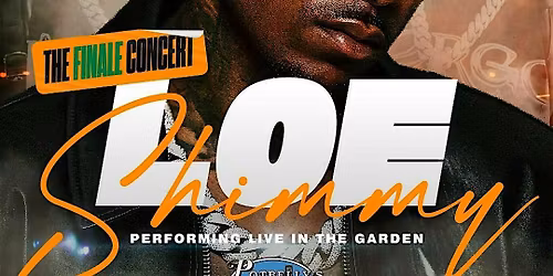 LOE SHIMMY LIVE IN THE GARDEN; FALL FINALE