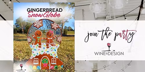NEW! Gingerbread 22" Paint & Resin Snowglobe | Wine & Design