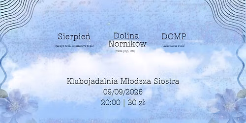 Sierpie\u0144 \/ Dolina Nornik\u00f3w \/ DOMP w M\u0142odszej Siostrze