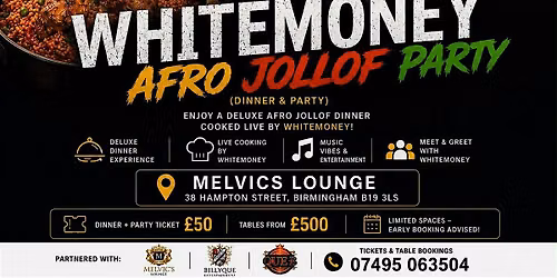 WHITEMONEY AFRO JOLLOF PARTY