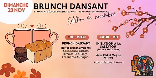 Brunch dansant \u00e0 St Maix : \u00e9dition de novembre ! 
