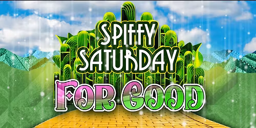 Spiffy Saturday: For Good - One Saturday in the Emerald City