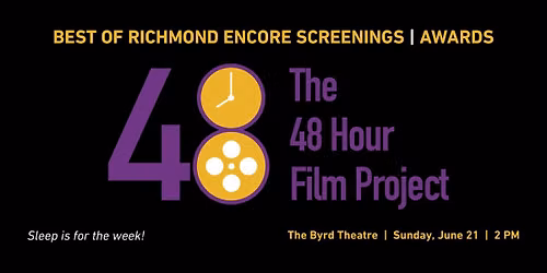 RVA 48 Hour Film Project - Best of Richmond Screenings & Awards