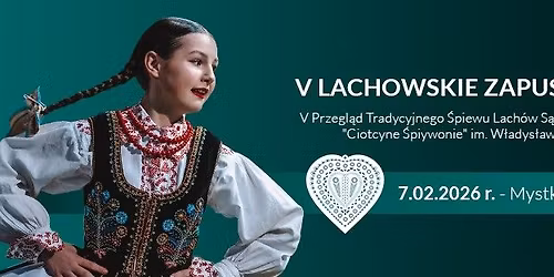 V Lachowskie Zapusty|Mystkowianie