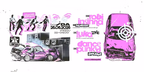 Dancepunk\u2019d: Robi Insinna (CH), Luka (EE) Live