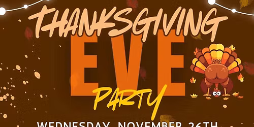 Thanksgiving Eve with Those 3 Guys! 