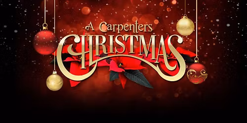 A Carpenter's Christmas at The Oaks Theater
