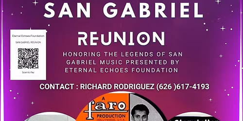 ETERNAL ECHOES FOUNDATION HONORS SAN GABRIEL CHICANO ROCK LEGENDS 