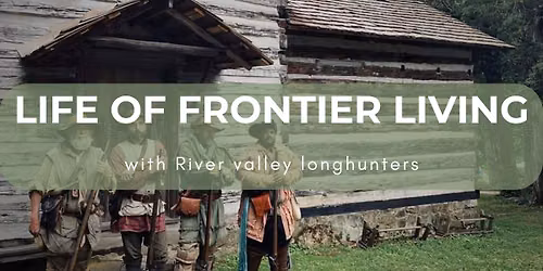 Life of Frontier Living