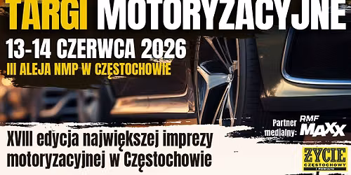 XVIII Targi Motoryzacyjne w Cz\u0119stochowie