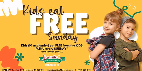 Kids Eat Free - Sunday!
