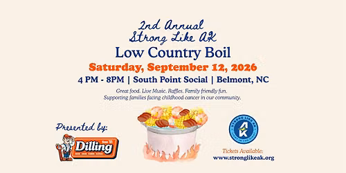 2nd Annual Strong Like AK Low Country Boil